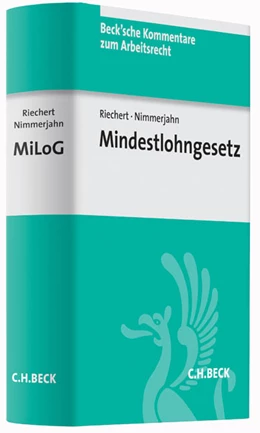 Abbildung von Riechert / Nimmerjahn | Mindestlohngesetz: MiLoG | 1. Auflage | 2015 | Band 31 | beck-shop.de