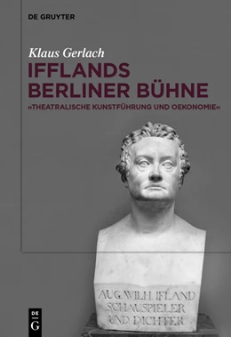 Abbildung von Gerlach | August Wilhelm Ifflands Berliner Bühne | 1. Auflage | 2015 | beck-shop.de