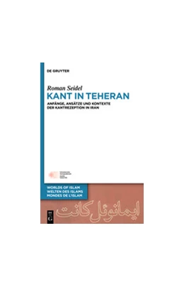 Abbildung von Seidel | Kant in Teheran | 1. Auflage | 2014 | beck-shop.de