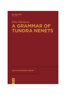 Abbildung von Nikolaeva | A Grammar of Tundra Nenets | 1. Auflage | 2014 | beck-shop.de
