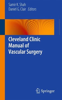 Abbildung von Shah / Clair | Cleveland Clinic Manual of Vascular Surgery | 1. Auflage | | beck-shop.de
