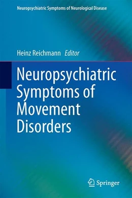 Abbildung von Reichmann | Neuropsychiatric Symptoms of Movement Disorders | 1. Auflage | 2014 | beck-shop.de