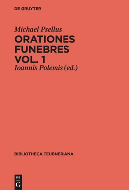 Abbildung von Polemis / Psellus | Orationes funebres | 1. Auflage | 2014 | beck-shop.de