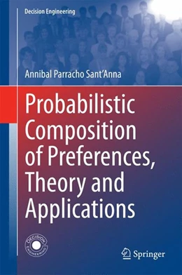 Abbildung von Parracho Sant'Anna | Probabilistic Composition of Preferences, Theory and Applications | 1. Auflage | 2014 | beck-shop.de