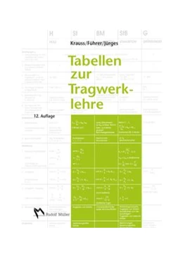 Abbildung von Krauss / Jürges | Tabellen zur Tragwerklehre, 12. Auflage | 12. Auflage | 2014 | beck-shop.de