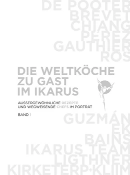 Abbildung von Schulte | Die Weltköche zu Gast im Ikarus | 1. Auflage | 2014 | beck-shop.de