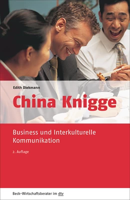 Abbildung von Diekmann | China Knigge | 2. Auflage | 2015 | 50944 | beck-shop.de