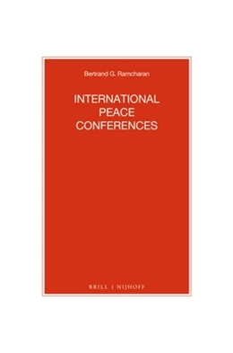Abbildung von Ramcharan | International Peace Conferences | 1. Auflage | 2014 | 86 | beck-shop.de