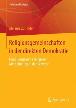 Abbildung von Zurlinden | Religionsgemeinschaften in der direkten Demokratie | 1. Auflage | 2014 | beck-shop.de