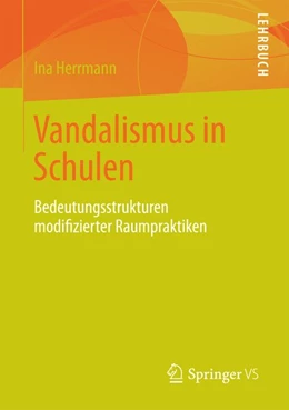 Abbildung von Herrmann | Vandalismus an Schulen | 1. Auflage | 2014 | beck-shop.de