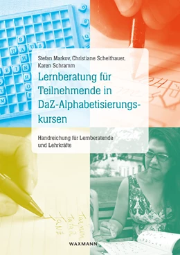 Abbildung von Markov / Scheithauer | Lernberatung für Teilnehmende in DaZ-Alphabetisierungskursen | 1. Auflage | 2015 | beck-shop.de