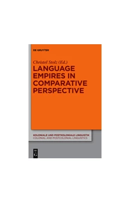 Abbildung von Stolz | Language Empires in Comparative Perspective | 1. Auflage | 2015 | beck-shop.de