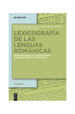 Abbildung von Domínguez Vázquez / Gómez Guinovart | Lexicografía de las lenguas románicas | 1. Auflage | 2014 | beck-shop.de