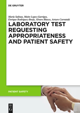 Abbildung von Blasco / Salinas | Laboratory Test requesting Appropriateness and Patient Safety | 1. Auflage | 2016 | beck-shop.de
