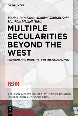 Abbildung von Burchardt / Middell | Multiple Secularities Beyond the West | 1. Auflage | 2015 | beck-shop.de