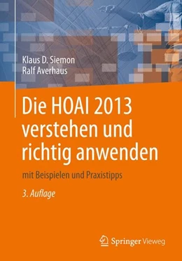 Abbildung von Siemon / Averhaus | Die HOAI 2013 verstehen und richtig anwenden | 3. Auflage | 2014 | beck-shop.de