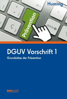 Abbildung von Hussing | DGUV Vorschrift 1 | 1. Auflage | 2014 | beck-shop.de