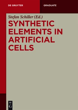 Abbildung von Schiller | Synthetic Elements in Artificial Cells | 1. Auflage | 2021 | beck-shop.de