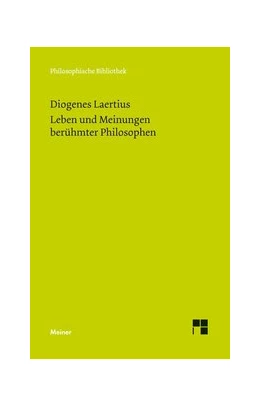Abbildung von Diogenes Laertius / Reich | Leben und Meinungen berühmter Philosophen | 1. Auflage | 2015 | 674 | beck-shop.de