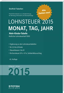 Abbildung von Tabelle, Lohnsteuer 2015 • Mehr-Kinder-Tabelle | 1. Auflage | 2015 | beck-shop.de