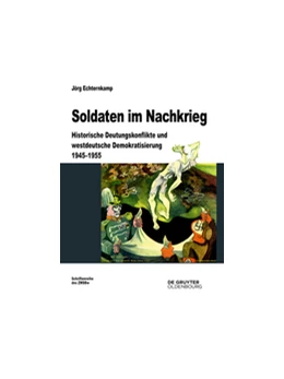 Abbildung von Echternkamp | Soldaten im Nachkrieg | 1. Auflage | 2014 | beck-shop.de