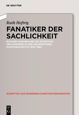 Abbildung von Heftrig | Fanatiker der Sachlichkeit | 1. Auflage | 2014 | beck-shop.de