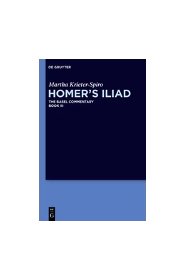 Abbildung von Krieter-Spiro / Olson | Homer's Iliad | 1. Auflage | 2015 | beck-shop.de