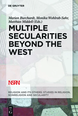 Abbildung von Burchardt / Middell | Multiple Secularities Beyond the West | 1. Auflage | 2015 | beck-shop.de