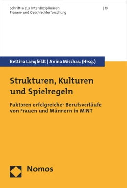 Abbildung von Langfeldt / Mischau (Hrsg.) | Strukturen, Kulturen und Spielregeln | 1. Auflage | 2014 | 10 | beck-shop.de