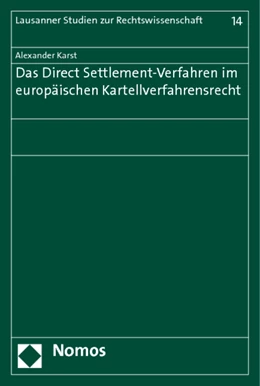 Abbildung von Karst | Das Direct Settlement-Verfahren im europäischen Kartellverfahrensrecht | 1. Auflage | 2014 | 14 | beck-shop.de
