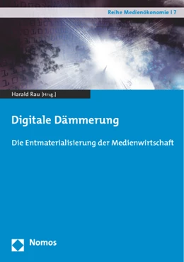 Abbildung von Rau (Hrsg.) | Digitale Dämmerung | 1. Auflage | 2015 | 7 | beck-shop.de