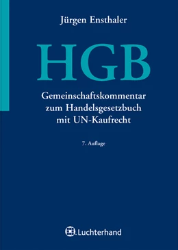 Abbildung von Ensthaler | Gemeinschaftskommentar zum Handelsgesetzbuch: HGB | 7. Auflage | 2007 | beck-shop.de