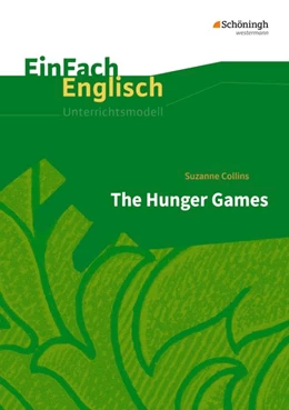 Abbildung von Collins / Harris | The Hunger Games. EinFach Englisch Unterrichtsmodelle | 1. Auflage | 2015 | beck-shop.de