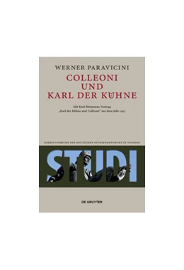 Abbildung von Paravicini | Colleoni und Karl der Kühne | 1. Auflage | 2014 | beck-shop.de