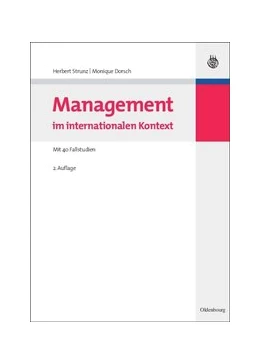 Abbildung von Strunz / Dorsch | Management im internationalen Kontext | 2. Auflage | 2014 | beck-shop.de