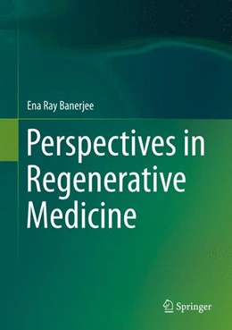 Abbildung von Ray Banerjee | Perspectives in Regenerative Medicine | 1. Auflage | 2014 | beck-shop.de