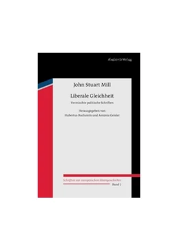 Abbildung von Mill / Buchstein | Liberale Gleichheit | 1. Auflage | 2014 | beck-shop.de