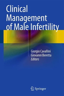 Abbildung von Cavallini / Beretta | Clinical Management of Male Infertility | 1. Auflage | 2014 | beck-shop.de