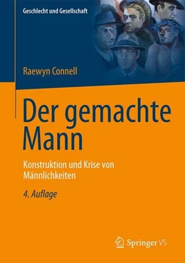 Abbildung von Connell | Der gemachte Mann | 4. Auflage | 2014 | beck-shop.de