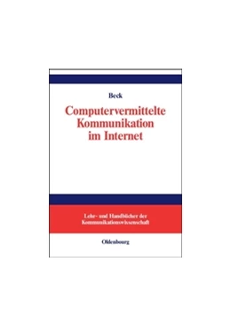 Abbildung von Beck | Computervermittelte Kommunikation im Internet | 1. Auflage | 2014 | beck-shop.de
