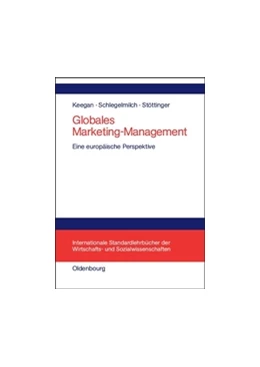 Abbildung von Keegan / Schlegelmilch | Globales Marketing-Management | 1. Auflage | 2014 | beck-shop.de