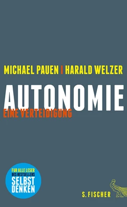 Abbildung von Pauen / Welzer | Autonomie | 2. Auflage | 2015 | beck-shop.de