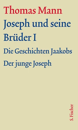 Abbildung von Assmann / Borchmeyer | Joseph und seine Brüder I | 1. Auflage | 2018 | 7.1 | beck-shop.de