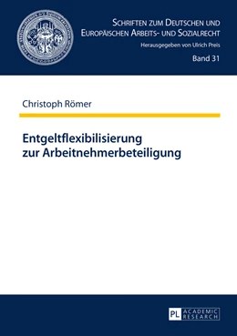 Abbildung von Römer | Entgeltflexibilisierung zur Arbeitnehmerbeteiligung | 1. Auflage | 2014 | 31 | beck-shop.de
