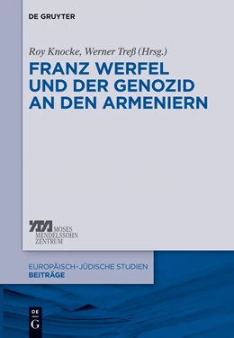 Abbildung von Knocke / Treß | Franz Werfel und der Genozid an den Armeniern | 1. Auflage | 2015 | beck-shop.de