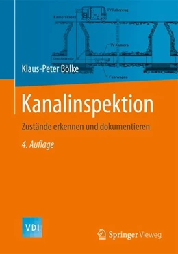 Abbildung von Bölke | Kanalinspektion | 4. Auflage | 2013 | beck-shop.de