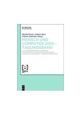 Abbildung von Koch / Butz | Mensch und Computer 2014 - Tagungsband | 1. Auflage | 2014 | beck-shop.de
