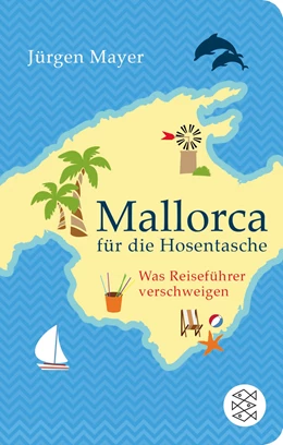 Abbildung von Mayer | Mallorca für die Hosentasche | 3. Auflage | 2015 | beck-shop.de