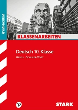 Abbildung von Gesell / Schuler-Vogt | Klassenarbeiten Deutsch 10. Klasse Gymnasium | 1. Auflage | 2018 | beck-shop.de
