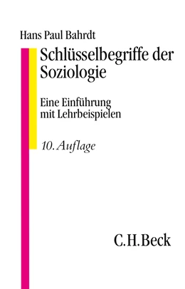 Abbildung von Bahrdt, Paul | Schlüsselbegriffe der Soziologie | 10. Auflage | 2014 | beck-shop.de